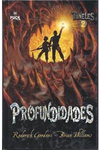 Tuneles 2: Profundidades