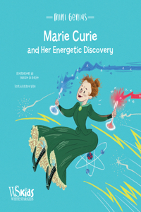 Marie Curie and the Energetic Discovery