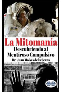 La Mitomanía