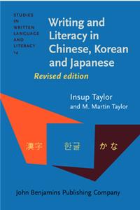 Writing and Literacy in Chinese, Korean and Japanese