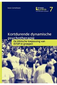 Kortdurende Dynamische Psychotherapie: de Klinische Toepassing Van Isdtp in Groepen