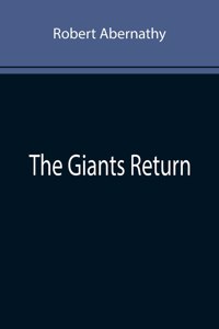 Giants Return