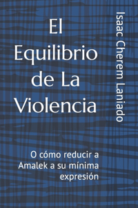 Equilibrio de La Violencia