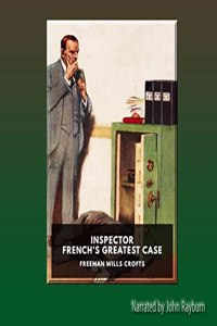 Inspector French's Greatest Case