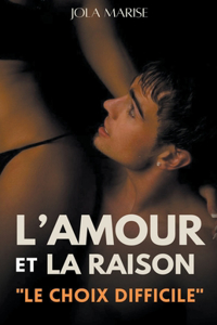 L'amour et la Raison