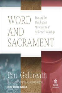 Word and Sacrament