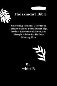 Skincare Bible