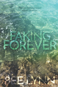 Faking Forever