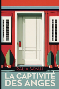 La captivité des anges