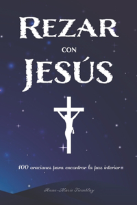 Rezar con Jesús