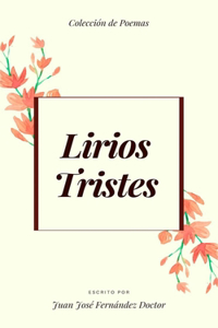 Lirios Tristes