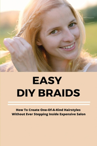 Easy DIY Braids