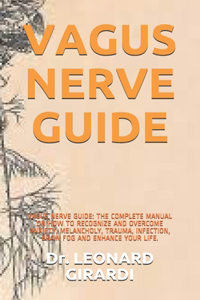 Vagus Nerve Guide