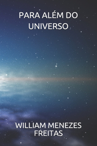 Para Além Do Universo