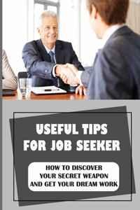 Useful Tips For Job Seeker