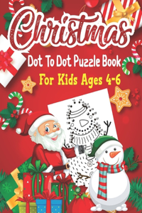 Christmas Dot To Dot Puzzle Book For Kids Ages 4-6