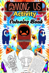 Among Us Activity and Coloring Book