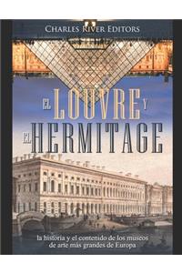Louvre y el Hermitage