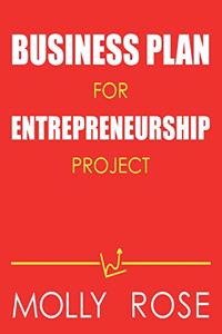 Business Plan For Entrepreneurship Project