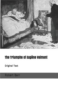 The Triumphs of Eugène Valmont