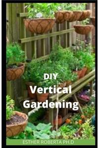 DIY Vertical Gardening