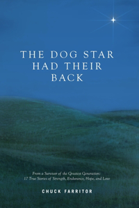The Dog Star Had Their Back