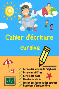 Cahier d'écriture cursive