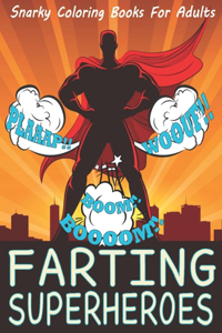 Farting Superheroes
