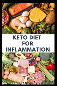 Keto Diet for Inflammation