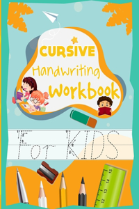 Cursive Handwriting Workbook for Kids
