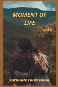 Moment of life (vol 6)