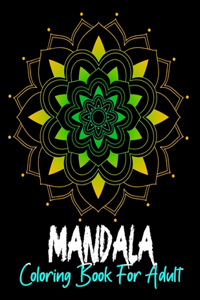 Mandala Coloring Book For Adult