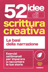 52 idee di scrittura creativa