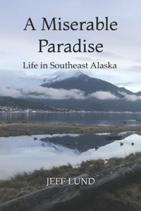 A Miserable Paradise