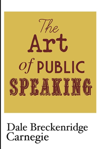 The Art of Public Speaking