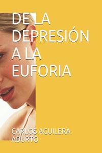 de la Depresión a la Euforia