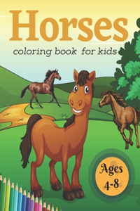 Horse Coloring Book For Kids Ages 4-8