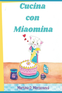 Cucina con Miaomina