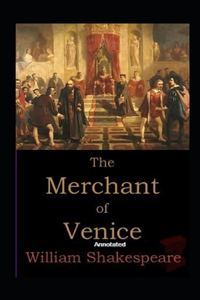 The Merchant of Venice Annotated