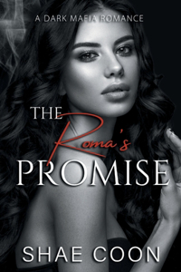 Roma's Promise