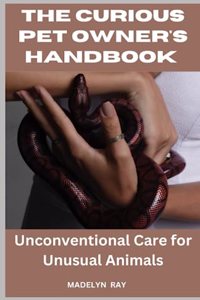 The Curious Pet Owner's Handbook