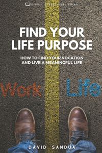 Find Your Life Purpose