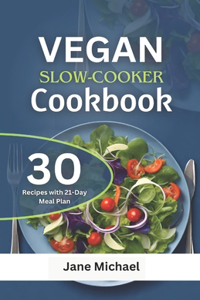 Vegan Slow Cooker Cookbook