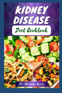 Kidney Disease Diet Cookbook