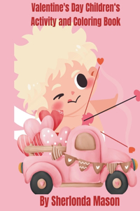 Valentine's Day Activity and Coloring Book