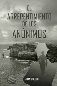 arrepentimiento de los anónimos