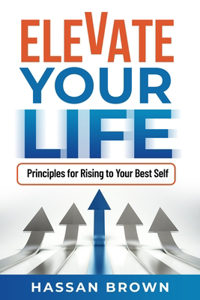 Elevate Your Life