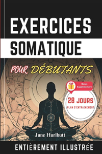 Exercices Somatiques Pour Débutants