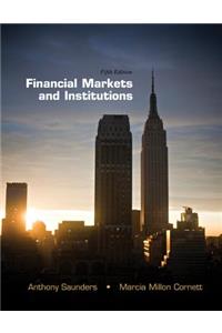 Financial Markets and Institutions, 5th Edition + Connect Access Card