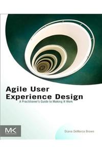 Agile User Experience Design